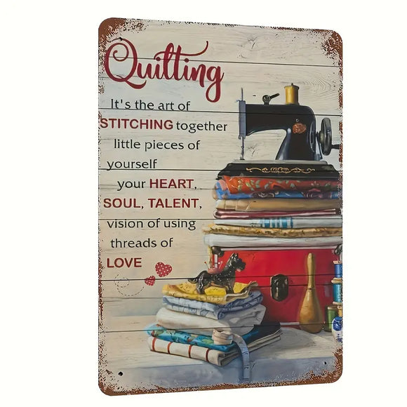 Metal sign ~ 'Art of Stitching' Quilting – MillyMac Supplies