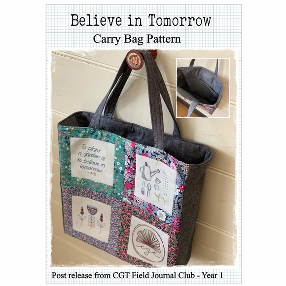 CGT Believe in Tomorrow Bag~ Pattern and Threads