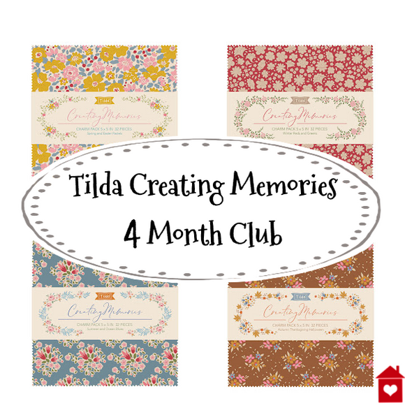 Tilda's Creating Memories~ Seasonal Basics~4 Month Club Registration-sold out
