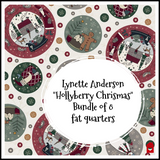 Lynette Anderson ~ Hollyberry Christmas ~ Bundle of 8 fat Quarters