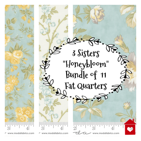 3 Sisters~Honeybloom~Bundle of 11 Fat Quarters