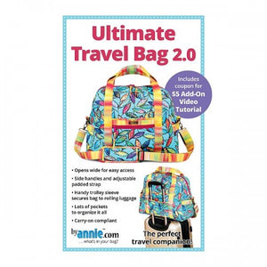 "Ultimate travel bag" 2.0 pattern-byannie