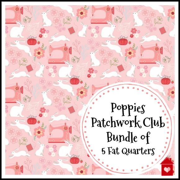 Poppies Patchwork Club~Bundle of 5 fat Quarters