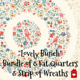 "Lovely Bunch"~ Bundle of 8 Fat Quarters & Panel strip